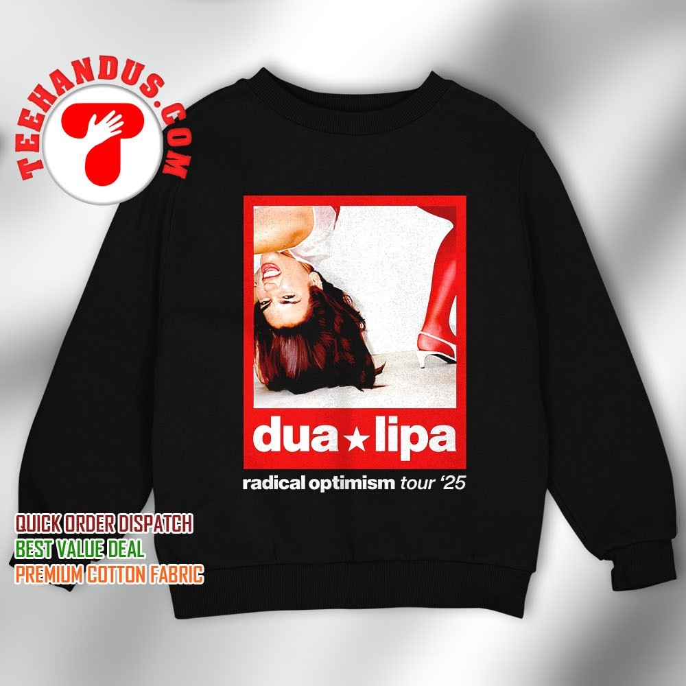 Dua Lipa radical optimism tour '25 shirt, hoodie, sweater