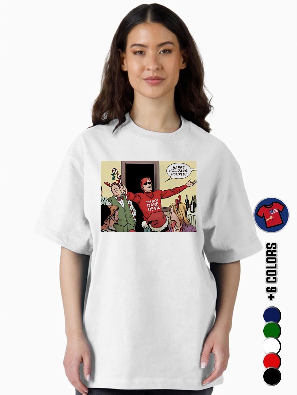 I'm Not Daredevil Happy Holiday People Shirt, hoodie, sweater