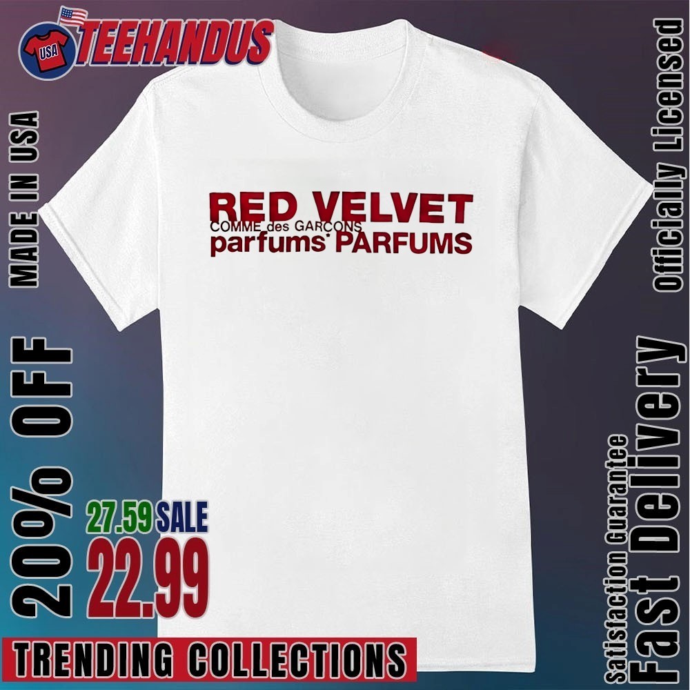 Red Velvet Comme Des Garcons Parfums Parfums Shirt, hoodie