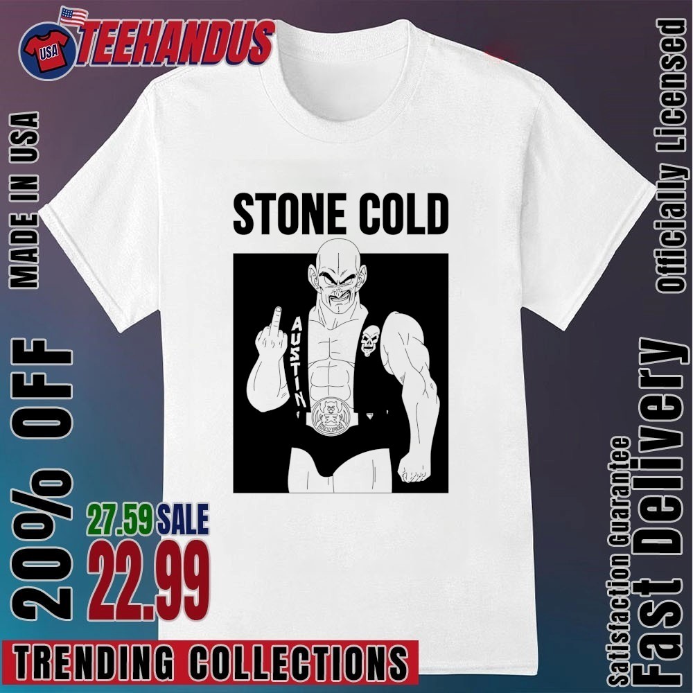 Nappa Dragon Ball Z X Stone Cold shirt, hoodie, sweater, long