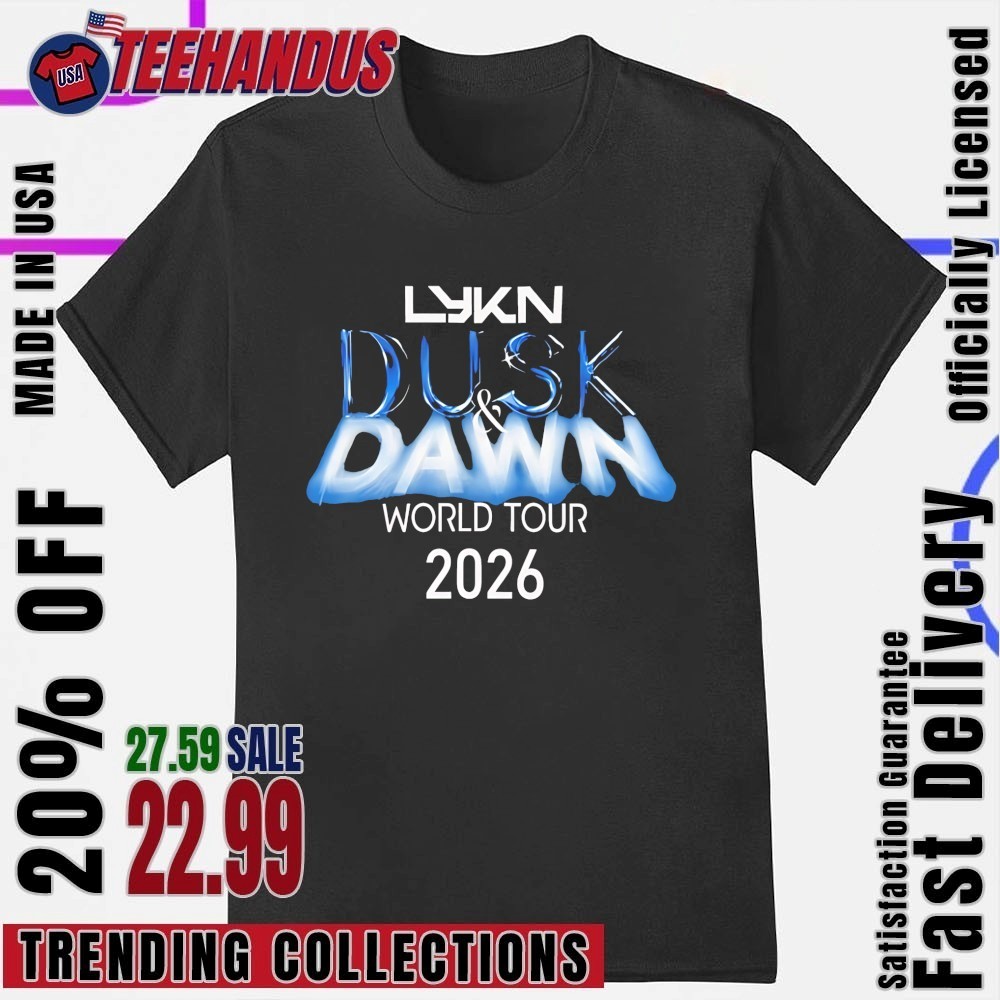 Lykn Dusk Dawn World Tour 2026 shirt, hoodie, sweater, long sleeve